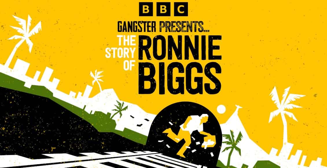 gangster presents the ronnie biggs story