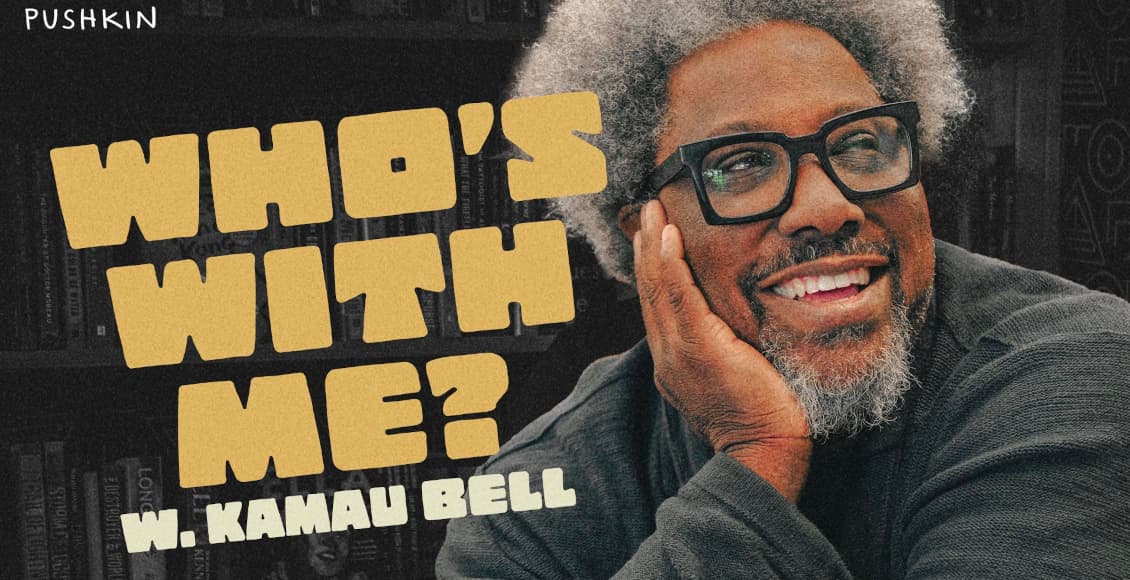whos with me w kamau bell