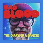bad blood the diary of a cancer