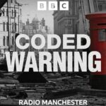 coded warning bbc radio manchester