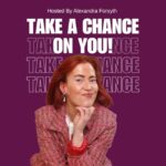 take a chance on you podcast