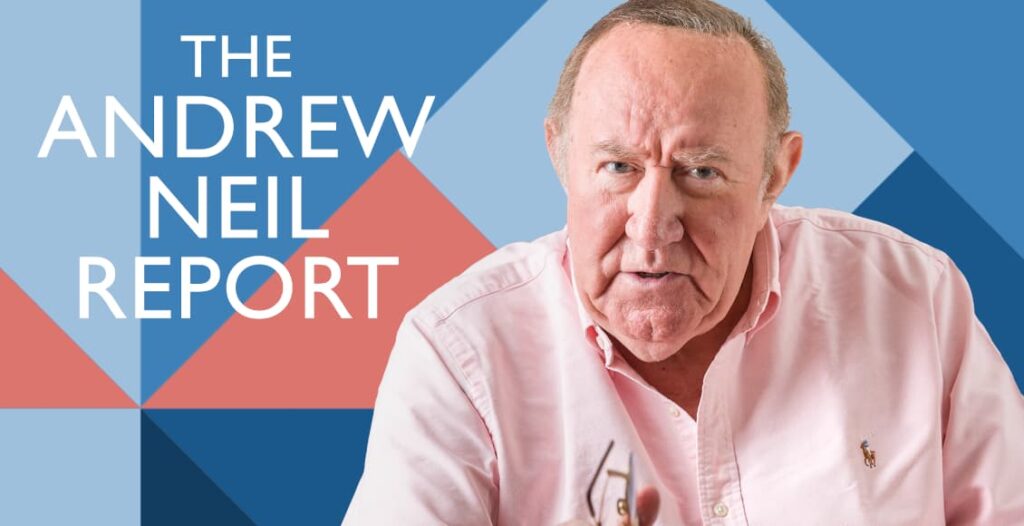 the andrew neil report