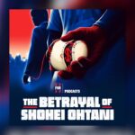 30 for 30 the betrayal of shohei ohtani