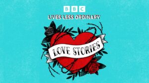 lives less ordinary love stories