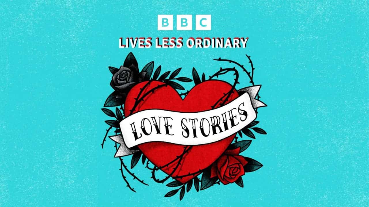 lives less ordinary love stories