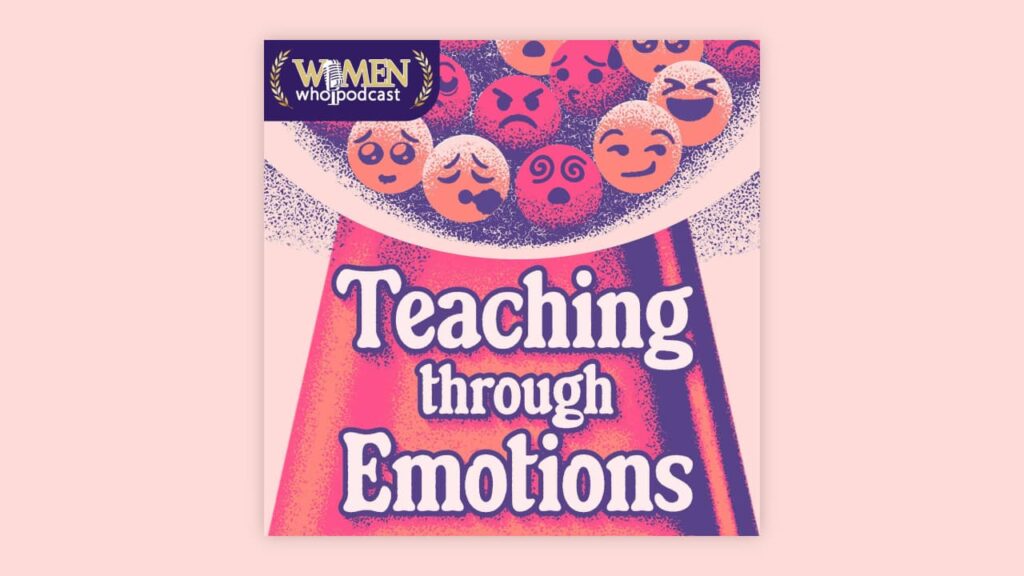 teaching through emotions